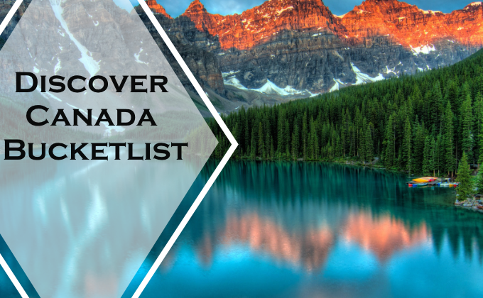 Discover Canada Bucket list for families via www.parentclub.ca