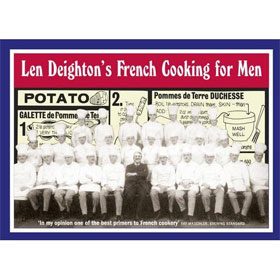 Len Deighton's French Cooking for Men