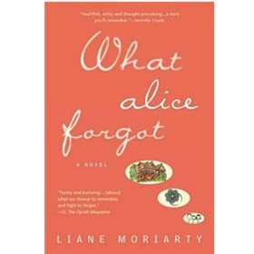 What Alice Forgot (Liane Moriarty)