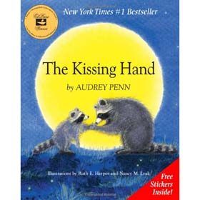 The Kissing Hand (Audrey Penn)