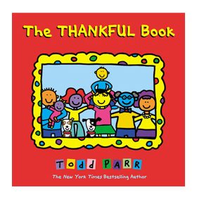 The Thankful Book (Todd Parr)