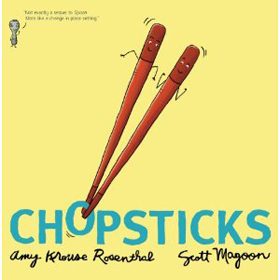 Chopsticks (Amy Krouse Rosenthal)