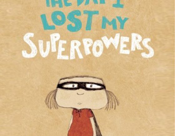 The Day I Lost My Superpowers, by Michaël Escoffier and Kris Di Giacomo