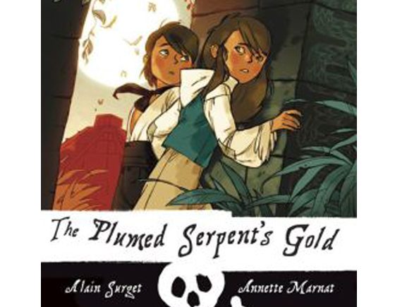 The Plumed Serpent's Gold (Book 4 in The Jolly Roger Series), by Alain Surget and Annette Marnat