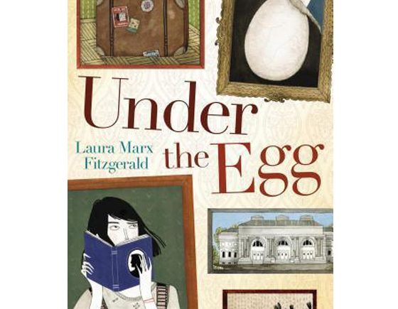 Under the Egg, by Laura Marx Fitzgerald