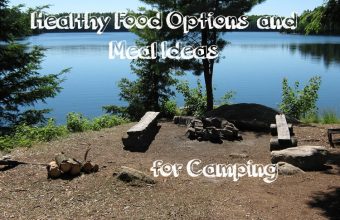 Healthy-Food-Options-and-Meal-Ideas-for-Camping