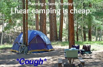I-hear-camping-is-cheap