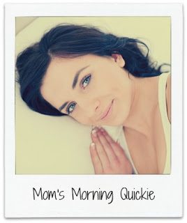 momsmorningquickie