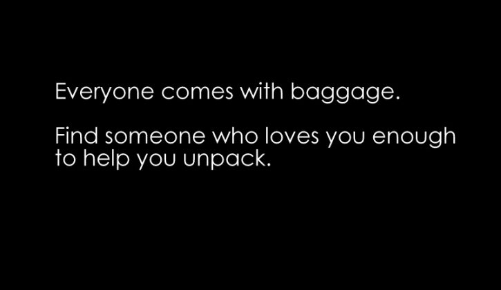 Everyone-Comes-With-Baggage.-Find-Someone-Who-Loves-You-Enough-to-Help-You-Unpack.
