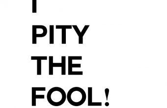 I-pity-the-fool-free-printable-quote-art-diy1