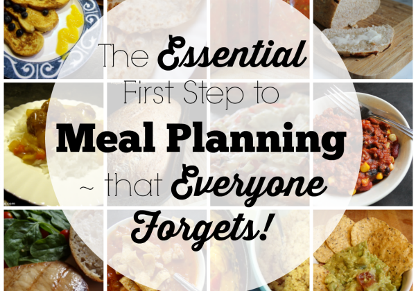 the-essential-first-step-to-menu-planning-that-everyone-forgets